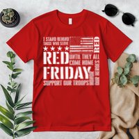 I Stand Behind Those Who Serve American Flag Red Friday Premium T-Shirt