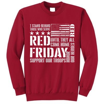 I Stand Behind Those Who Serve American Flag Red Friday Tall Sweatshirt
