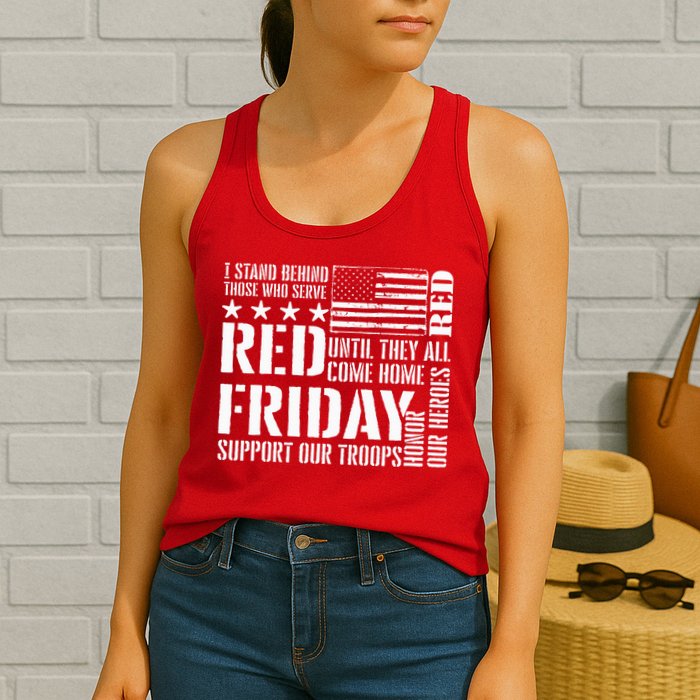 I Stand Behind Those Who Serve American Flag Red Friday Womens Tank Top