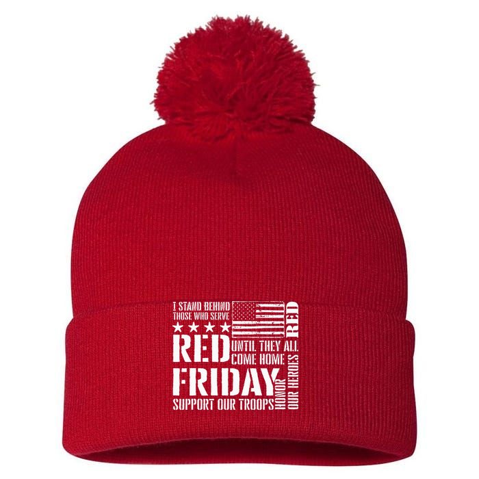 I Stand Behind Those Who Serve American Flag Red Friday Pom Pom 12in Knit Beanie