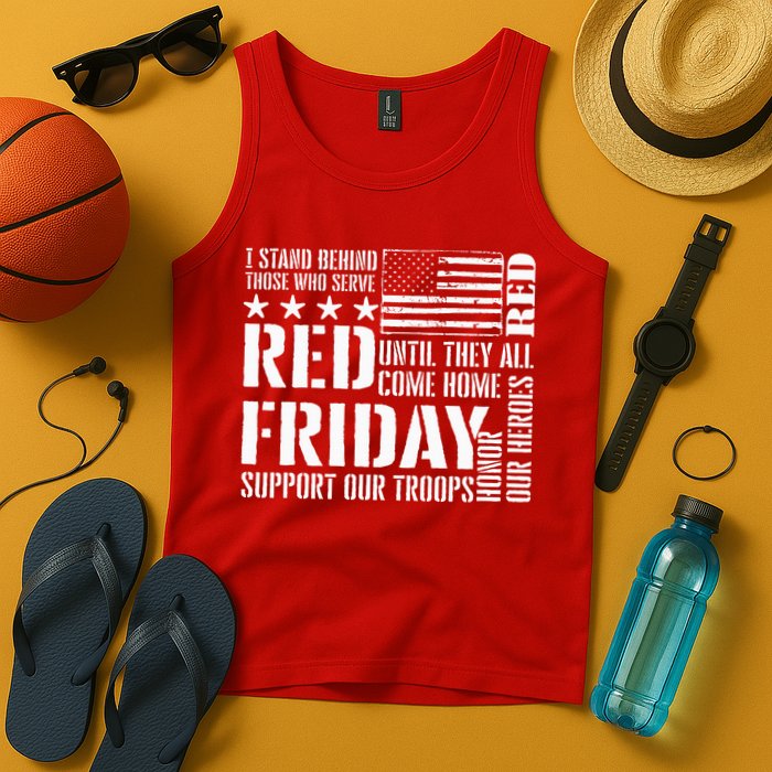 I Stand Behind Those Who Serve American Flag Red Friday Tank Top