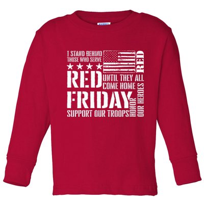 I Stand Behind Those Who Serve American Flag Red Friday Toddler Long Sleeve Shirt