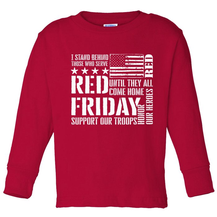 I Stand Behind Those Who Serve American Flag Red Friday Toddler Long Sleeve Shirt