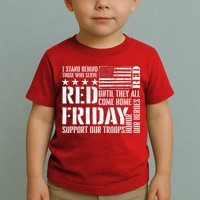I Stand Behind Those Who Serve American Flag Red Friday Toddler T-Shirt