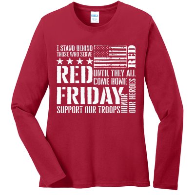 I Stand Behind Those Who Serve American Flag Red Friday Ladies Long Sleeve Shirt