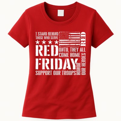 I Stand Behind Those Who Serve American Flag Red Friday Womens T-Shirt
