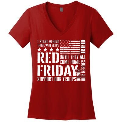 I Stand Behind Those Who Serve American Flag Red Friday Women's V-Neck T-Shirt