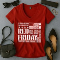 I Stand Behind Those Who Serve American Flag Red Friday Women's V-Neck T-Shirt
