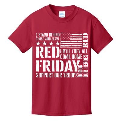 I Stand Behind Those Who Serve American Flag Red Friday Kids T-Shirt