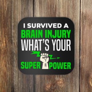 I Survived Brain Injury Awareness TBI Brain Injury Survivor Coaster