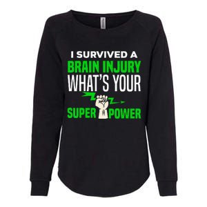 I Survived Brain Injury Awareness TBI Brain Injury Survivor Womens California Wash Sweatshirt