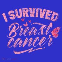 I Survived Breast Cancer Pink Support Fight Breast Cancer Gift Premium T-Shirt