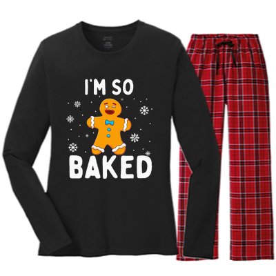 Im So Baked Gingerbread Man Christmas Funny Cookie Baking Women's Long Sleeve Flannel Pajama Set 