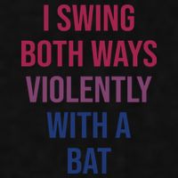 I Swing Both Ways Violently With A Bat Actual Joe Quinn Ladies PosiCharge Tri-Blend Wicking Tank