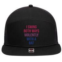 I Swing Both Ways Violently With A Bat Actual Joe Quinn 7 Panel Mesh Trucker Snapback Hat