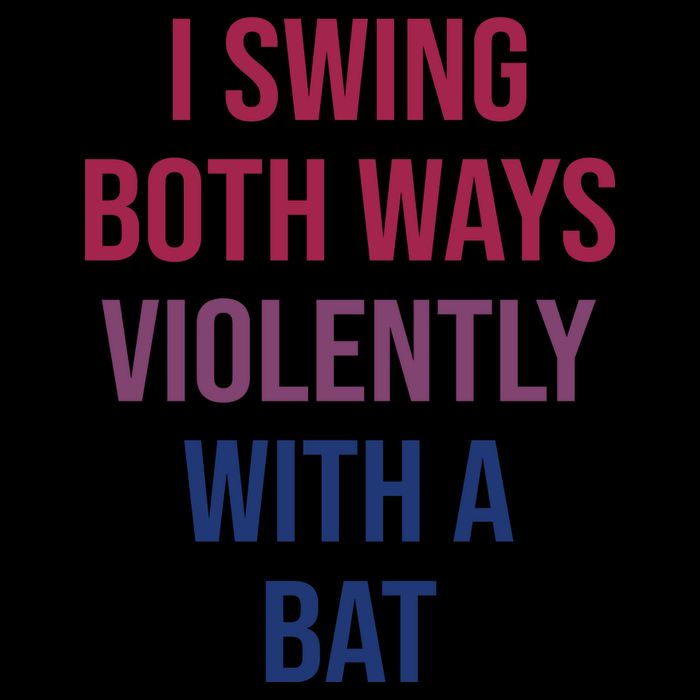 I Swing Both Ways Violently With A Bat Actual Joe Quinn Bag