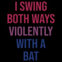 I Swing Both Ways Violently With A Bat Actual Joe Quinn Zip Tote Bag