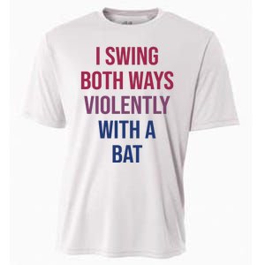 I Swing Both Ways Violently With A Bat Actual Joe Quinn Cooling Performance Crew T-Shirt