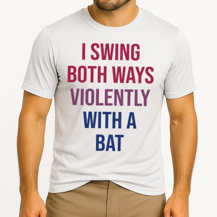 I Swing Both Ways Violently With A Bat Actual Joe Quinn Performance Shirt