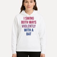 I Swing Both Ways Violently With A Bat Actual Joe Quinn Hoodie