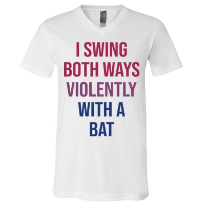 I Swing Both Ways Violently With A Bat Actual Joe Quinn V-Neck T-Shirt