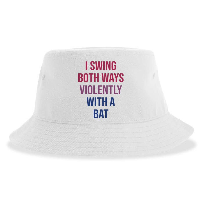 I Swing Both Ways Violently With A Bat Actual Joe Quinn Sustainable Bucket Hat
