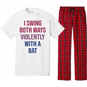 I Swing Both Ways Violently With A Bat Actual Joe Quinn Pajama Set