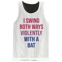 I Swing Both Ways Violently With A Bat Actual Joe Quinn Mesh Reversible Basketball Jersey Tank
