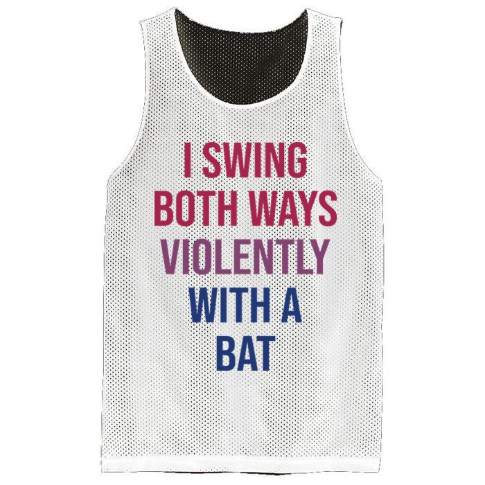 I Swing Both Ways Violently With A Bat Actual Joe Quinn Mesh Reversible Basketball Jersey Tank