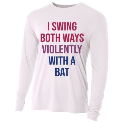 I Swing Both Ways Violently With A Bat Actual Joe Quinn Cooling Performance Long Sleeve Crew