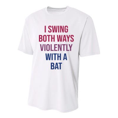 I Swing Both Ways Violently With A Bat Actual Joe Quinn Youth Performance Sprint T-Shirt