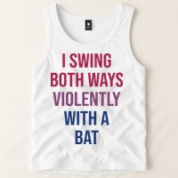 I Swing Both Ways Violently With A Bat Actual Joe Quinn Tank Top