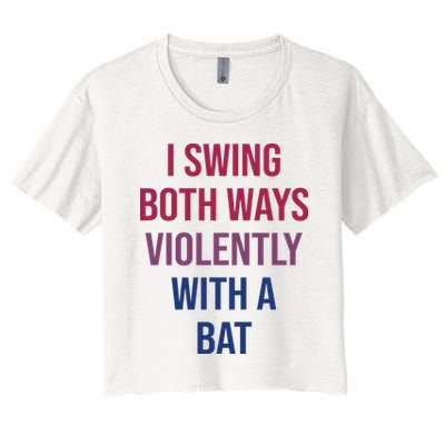 I Swing Both Ways Violently With A Bat Actual Joe Quinn Crop Top