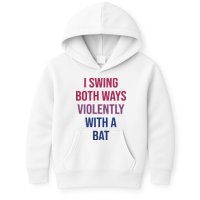 I Swing Both Ways Violently With A Bat Actual Joe Quinn Kids Hoodie