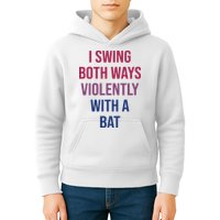I Swing Both Ways Violently With A Bat Actual Joe Quinn Kids Hoodie