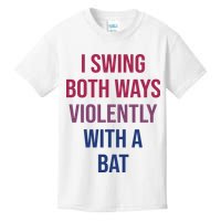 I Swing Both Ways Violently With A Bat Actual Joe Quinn Kids T-Shirt