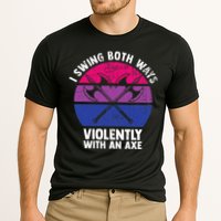 I Swing Both Ways Violently With An Axe Bisexual LGBT Pride Performance Shirt