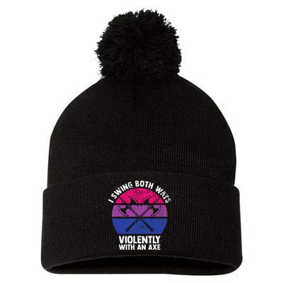 I Swing Both Ways Violently With An Axe Bisexual LGBT Pride Pom Pom 12in Knit Beanie