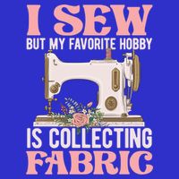 I Sew But My Favorite Hobby Is Collecting Fabric Sewing Wool Funny Gift 16 in Basic Backpack