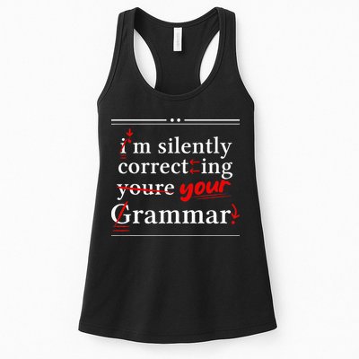 Im Silently Correcting Your Grammar For Grammar Police Womens Tank Top