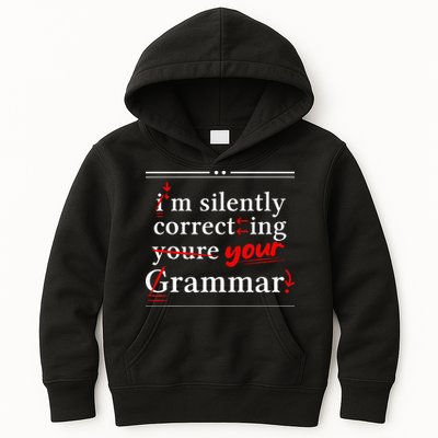 Im Silently Correcting Your Grammar For Grammar Police Kids Hoodie