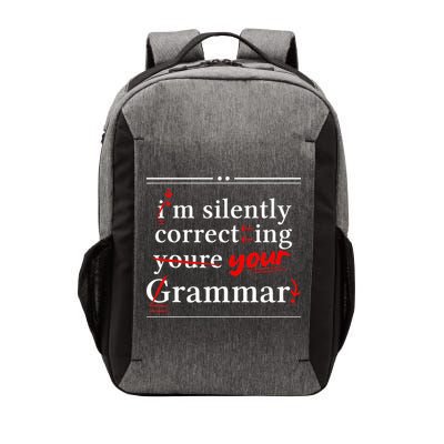 Im Silently Correcting Your Grammar For Grammar Police Vector Backpack