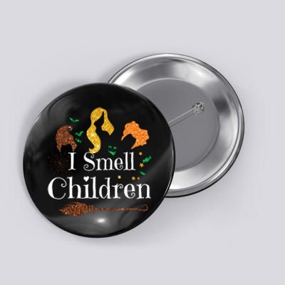 I Smell Children Funny Halloween Button