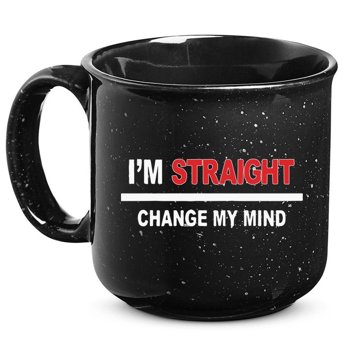 I’M Straight Change My Mind 15oz Campfire Ceramic Mug