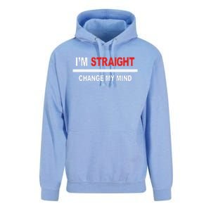 I’M Straight Change My Mind Unisex Surf Hoodie