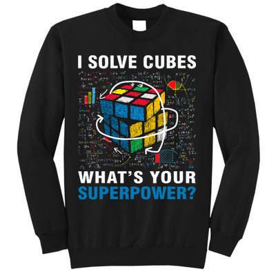 I Solve Cubes Superpower Funny Speed Cubing Sweatshirt