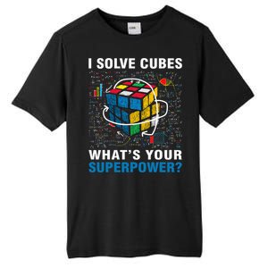 I Solve Cubes Superpower Funny Speed Cubing Tall Fusion ChromaSoft Performance T-Shirt