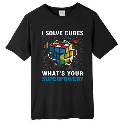 I Solve Cubes Superpower Funny Speed Cubing Tall Fusion ChromaSoft Performance T-Shirt