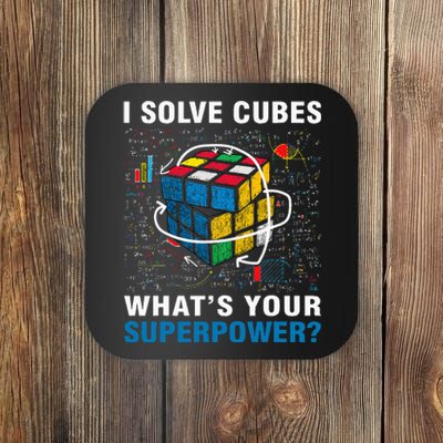 I Solve Cubes Superpower Funny Speed Cubing Coaster