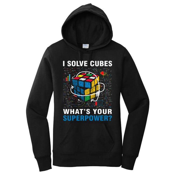 I Solve Cubes Superpower Funny Speed Cubing Women's Pullover Hoodie